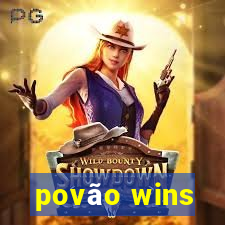 povão wins